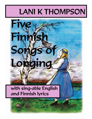 picture of Five Finnish Songs of Longing